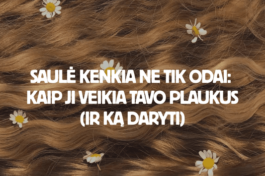 Saulė kenkia ne tik odai: kaip ji veikia tavo plaukus (ir ką daryti - Plaukui.lt